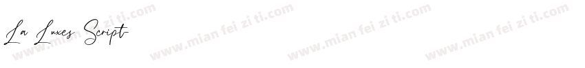 La Luxes Script字体转换